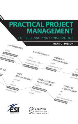 Hans Ottosson - Practical Project Management for Building and Construction, E-bok