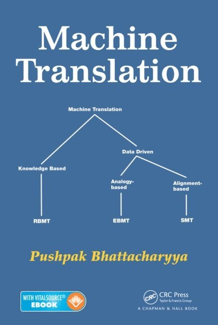 Pushpak Bhattacharyya - Machine Translation, E-bok