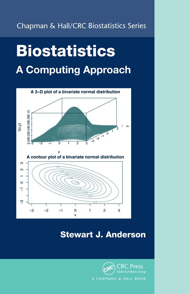 Stewart Anderson - Biostatistics: A Computing Approach, E-bok. Tillgänglighet: Lägg i varukorg