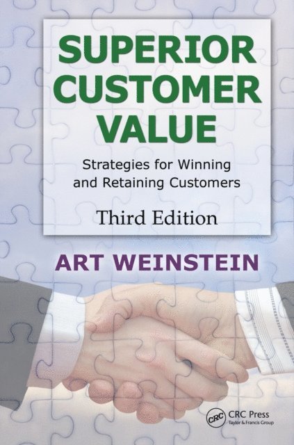 D. Hank Ellison, Art Weinstein - Superior Customer Value, E-bok