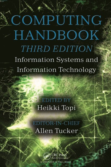 Allen Tucker, Heikki Topi - Computing Handbook, E-bok