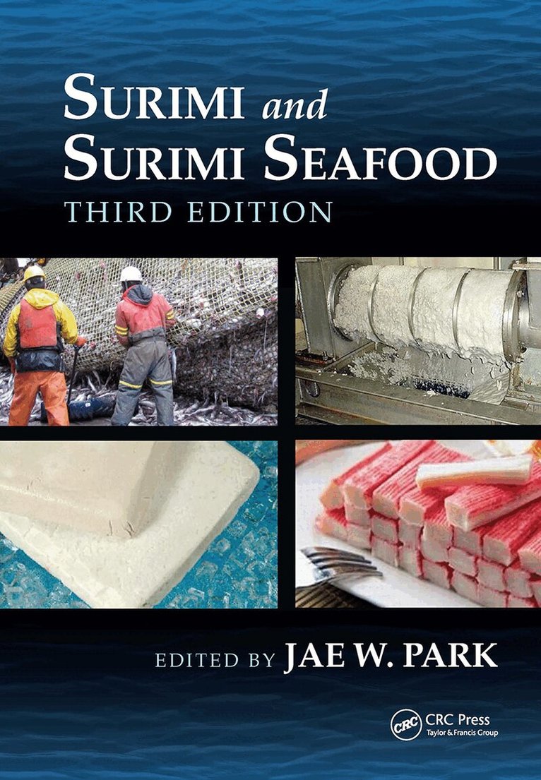 Jae W. Park - Surimi and Surimi Seafood, Inbunden