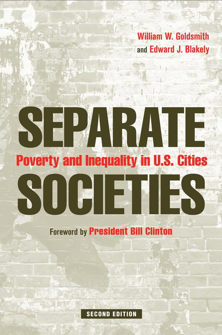 William Goldsmith, Edward Blakely - Separate Societies, Häftad. Tillgänglighet: Tillfälligt slut