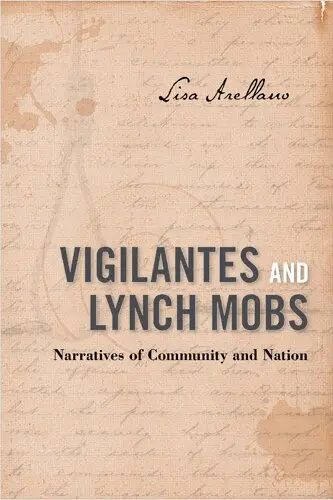 Lisa Arellano - Vigilantes and Lynch Mobs, Inbunden. Tillgänglighet: Tillfälligt slut