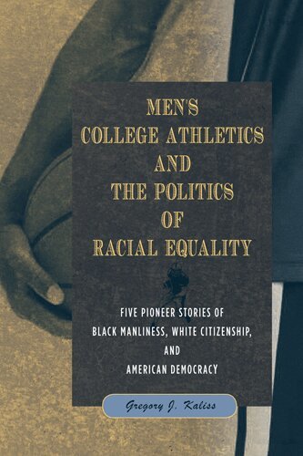 Gregory J Kaliss - Men's College Athletics and the Politics of Racial Equality, Häftad. Tillgänglighet: Tillfälligt slut