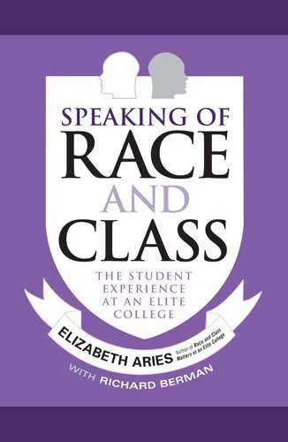 Elizabeth Aries, Richard Berman - Speaking of Race and Class, Häftad. Tillgänglighet: Lägg i varukorg