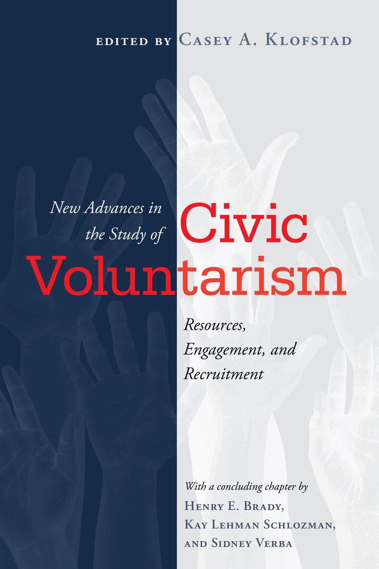 Casey Klofstad - New Advances in the Study of Civic Voluntarism, Inbunden. Tillgänglighet: Tillfälligt slut