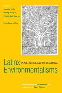 Latinx Environmentalisms