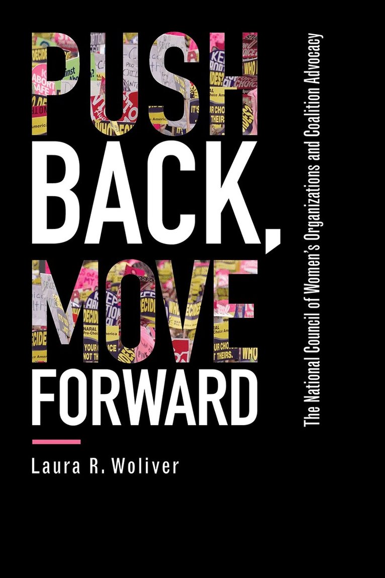 Laura R. Woliver - Push Back, Move Forward, Häftad. Tillgänglighet: Lägg i varukorg