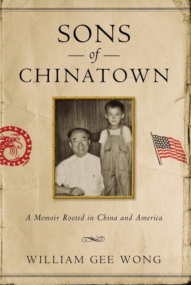 William Gee Wong - Sons of Chinatown, Inbunden. Tillgänglighet: Lägg i varukorg