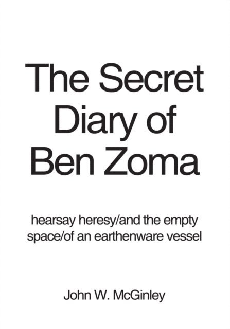 John W. McGinley - Secret Diary of Ben Zoma, E-bok