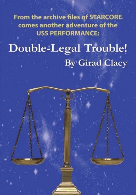 Girad Clacy - Double-Legal Trouble!, E-bok
