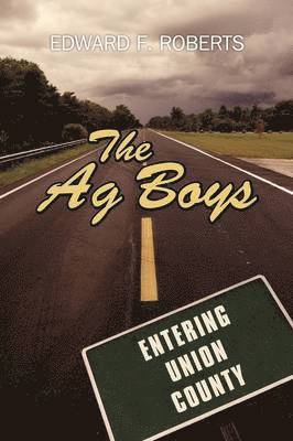 Edward F Roberts - Ag Boys, Häftad