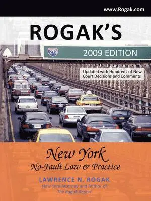 Lawrence N Rogak - Rogak's New York No-Fault Law & Practice, Häftad. Tillgänglighet: Lägg i varukorg