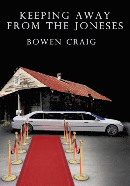 Bowen Craig - Keeping Away from the Joneses, E-bok
