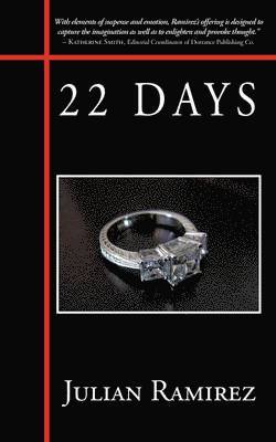 Julian Ramirez - 22 Days, Häftad
