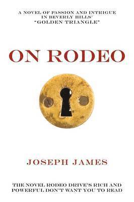 Joseph James - On Rodeo, Häftad. Tillgänglighet: Lägg i varukorg