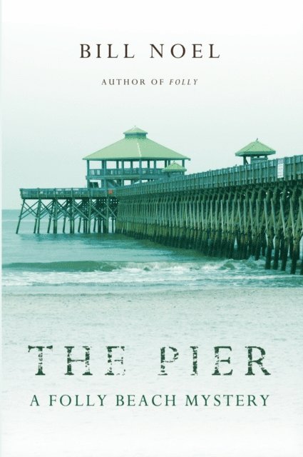 Bill Noel - Pier, E-bok