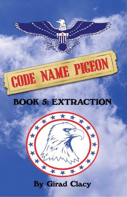 Girad Clacy - Code Name Pigeon, E-bok