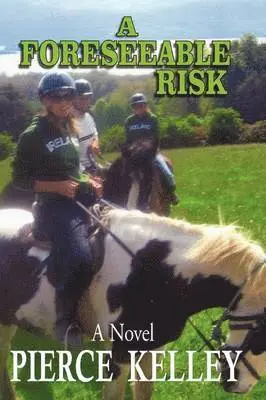 Pierce Kelley - Foreseeable Risk, Häftad. Tillgänglighet: Lägg i varukorg