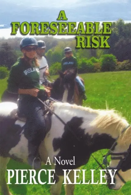 Pierce Kelley - Foreseeable Risk, E-bok. Tillgänglighet: Lägg i varukorg