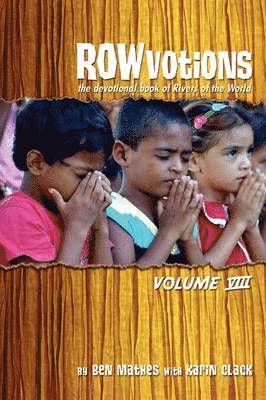 Ben Mathes - ROWvotions Volume VIII, Häftad. Tillgänglighet: Lägg i varukorg
