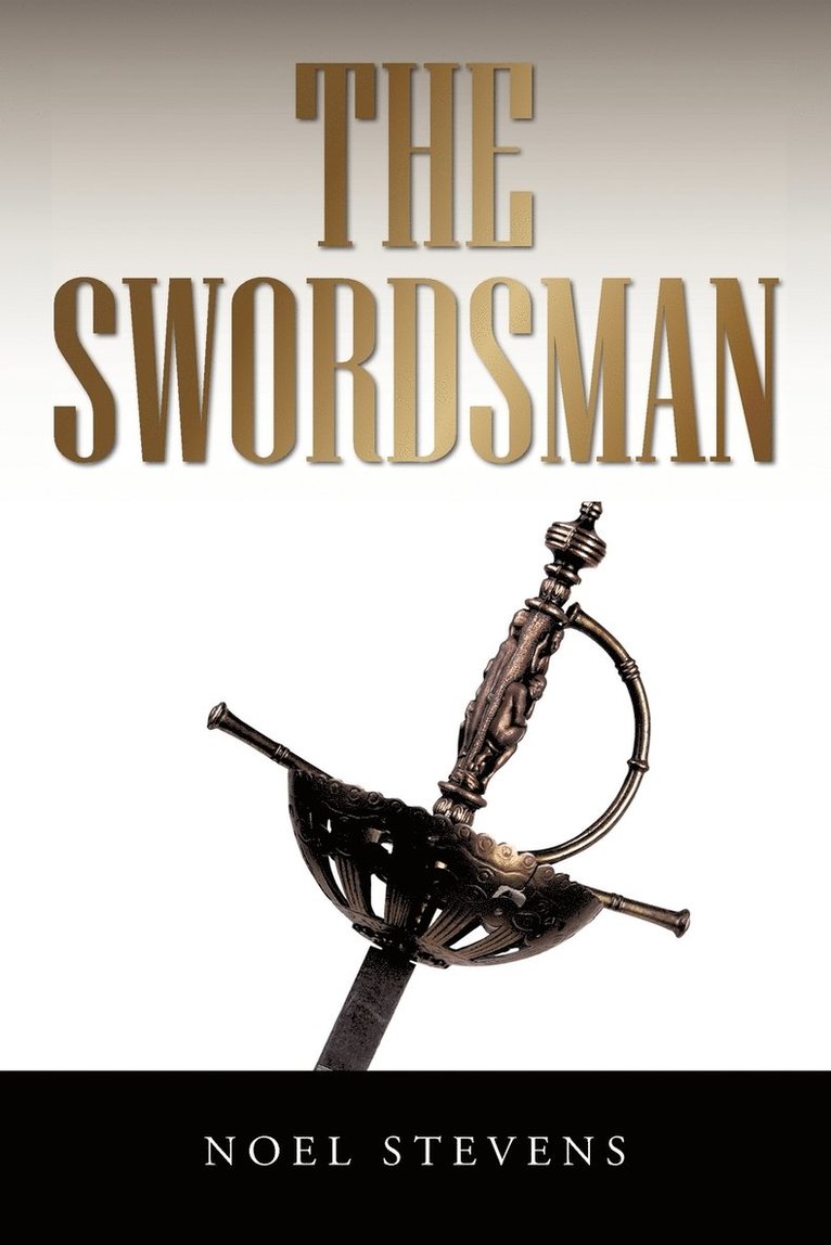 Noel Stevens - Swordsman, Häftad. Tillgänglighet: Lägg i varukorg