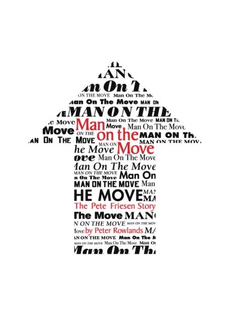 Peter Rowlands - Man on the Move, E-bok