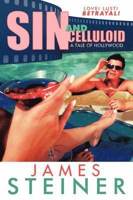 James Steiner - Sin and Celluloid, Häftad. Tillgänglighet: Lägg i varukorg