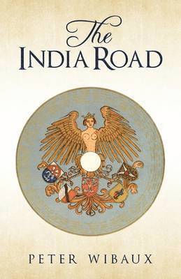 Peter Wibaux - India Road, Häftad. Tillgänglighet: Lägg i varukorg
