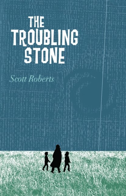 Scott Roberts - Troubling Stone, E-bok