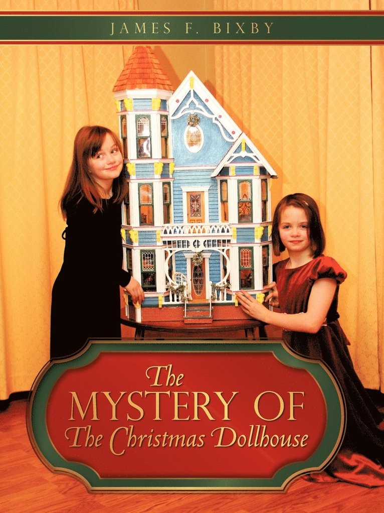 James F Bixby - Mystery of the Christmas Dollhouse, Häftad. Tillgänglighet: Lägg i varukorg
