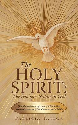 Taylor Patricia Taylor, Patricia Taylor - Holy Spirit, Häftad