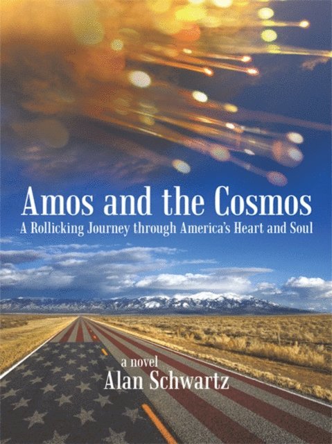 Alan Schwartz - Amos and the Cosmos, E-bok