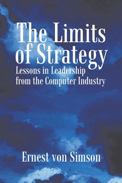 Ernest von Simson - Limits of Strategy, E-bok. Tillgänglighet: Lägg i varukorg