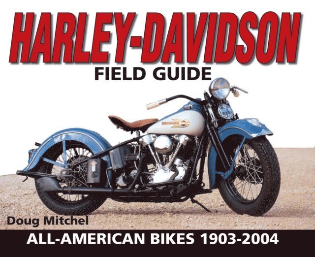 Doug Mitchel - Harley-Davidson Field Guide, E-bok