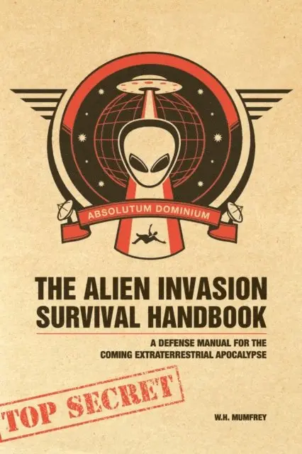 W.H. Mumfrey - Alien Invasion Survival Handbook, E-bok. Tillgänglighet: Lägg i varukorg