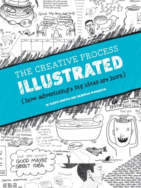 Deborah Morrison, W. Glenn Griffin - Creative Process Illustrated, E-bok