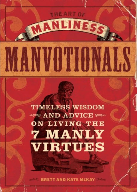 Kate McKay, Brett McKay - Art of Manliness - Manvotionals, E-bok