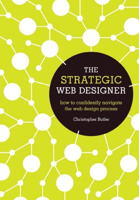 Christopher Butler - Strategic Web Designer, E-bok