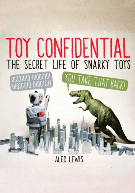 Aled Lewis - Toy Confidential, E-bok. Tillgänglighet: Lägg i varukorg