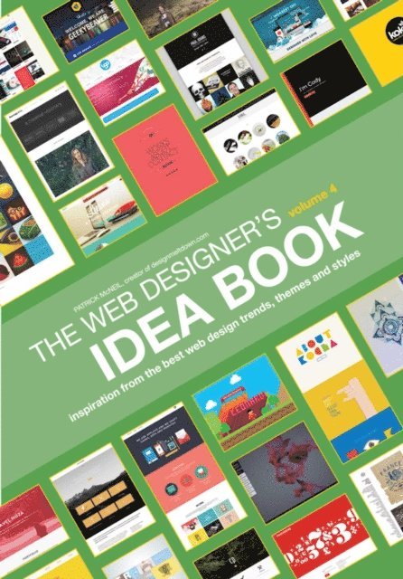 Patrick McNeil - Web Designer's Idea Book, Volume 4, E-bok. Tillgänglighet: Lägg i varukorg