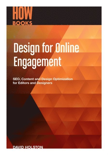 David Holston - Design for Online Engagement, E-bok. Tillgänglighet: Lägg i varukorg