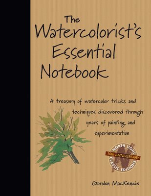 Gordon MacKenzie - The Watercolorist's Essential Notebook, Häftad. Tillgänglighet: Tillfälligt slut