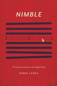 Nimble: Thinking Creatively in the Digital Age