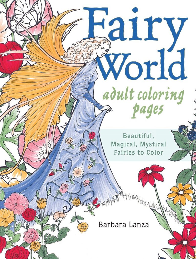 Barbara Lanza - Fairy World Coloring Pages, Häftad