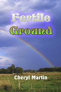 Cheryl Martin - Fertile Ground, Häftad. Tillgänglighet: Lägg i varukorg