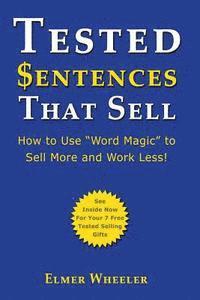 Elmer Wheeler - Tested Sentences That Sell, Häftad. Tillgänglighet: Lägg i varukorg