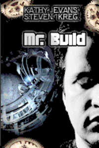 Kathy Evans, Steven Kreg - Mr. Build, Häftad. Tillgänglighet: Lägg i varukorg