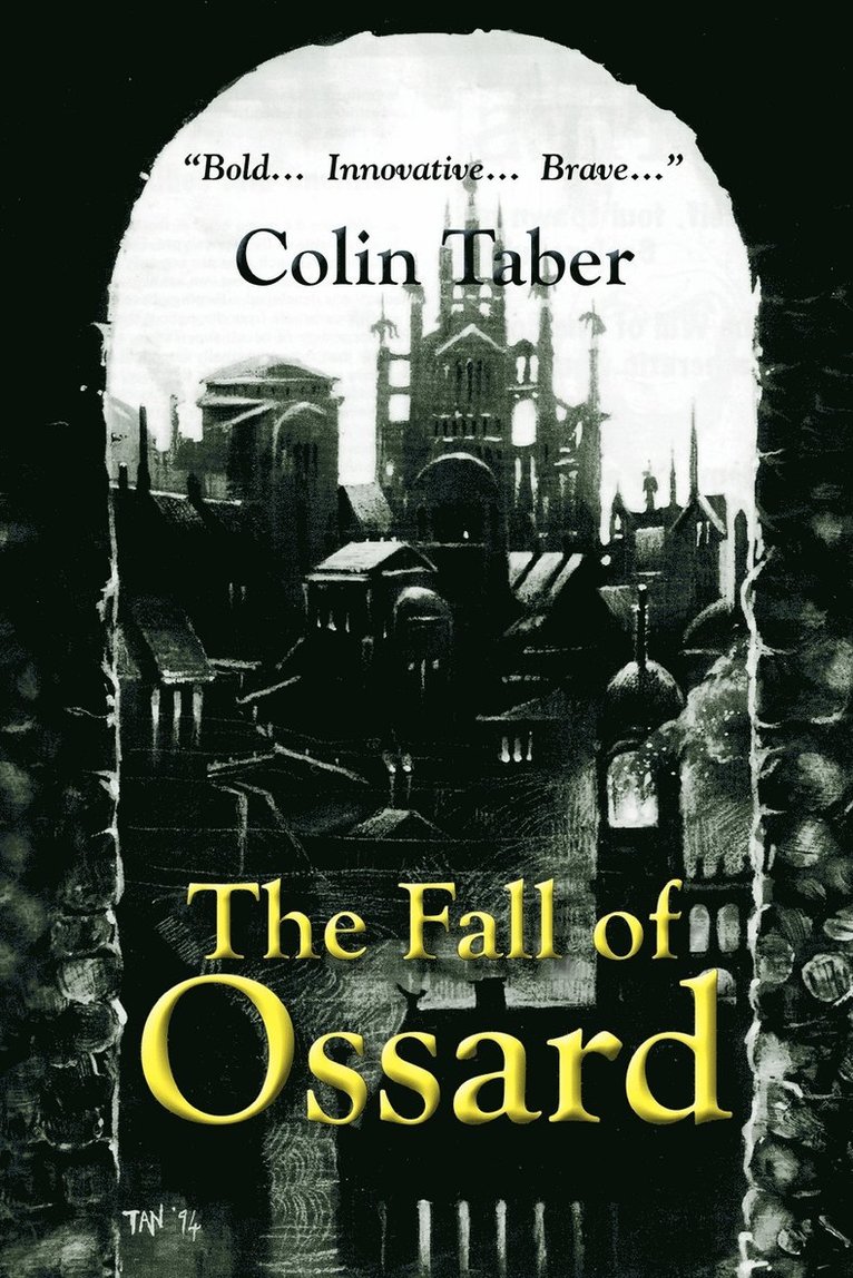Colin Taber - Fall Of Ossard, Häftad. Tillgänglighet: Lägg i varukorg
